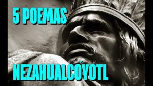 poemas de nezahualcoyotl