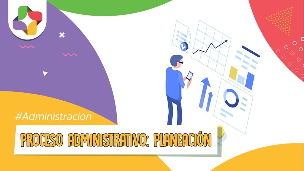 Guía esencial del proceso administrativo planeación 1 proceso administrativo planeacion